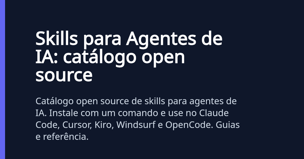 Skill+DEV — Skills para Agentes de IA | Skill+DEV